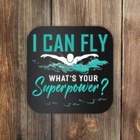 I Can Fly Whats Your Superpower Swimmer Tee Swimming Coaster thumb 0