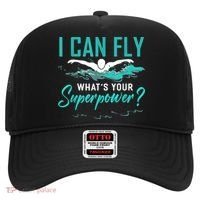 I Can Fly Whats Your Superpower Swimmer Tee Swimming Hat thumb 0