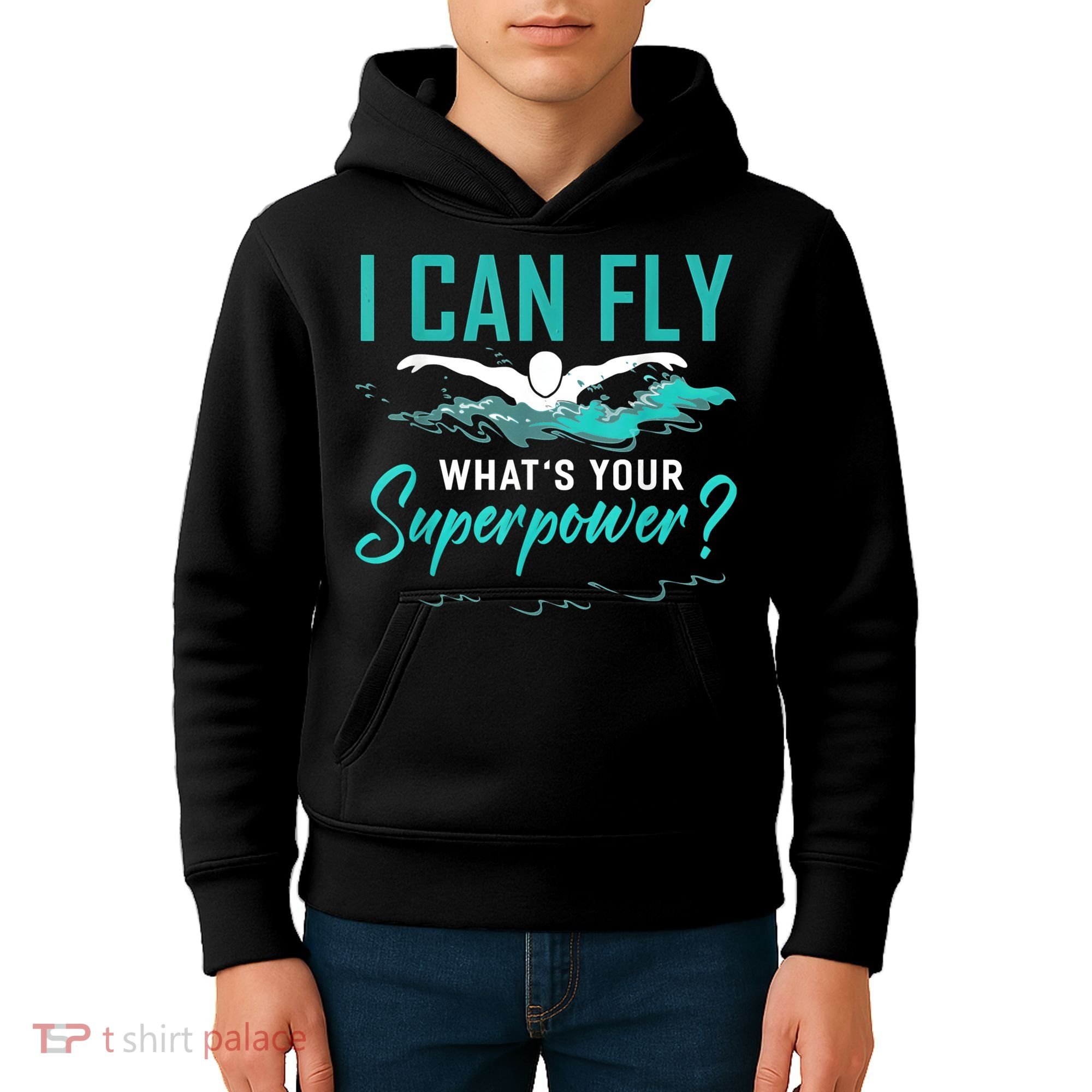 I Can Fly Whats Your Superpower Swimmer Tee Swimming Kids Hoodie