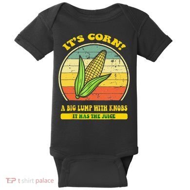 it's corn funny trendy design It’s Corn It Has The Juice tee Baby Bodysuit