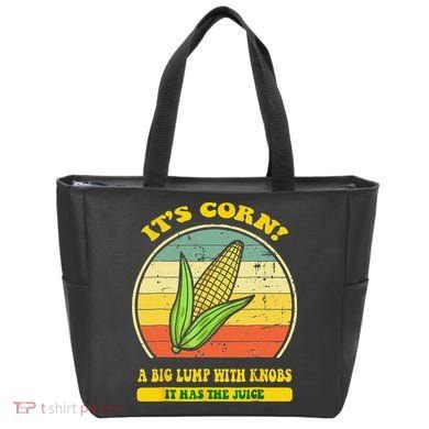 it's corn funny trendy design It’s Corn It Has The Juice tee Tote Bag