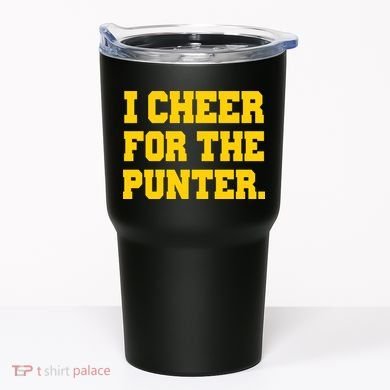I Cheer For The Punter Tumbler