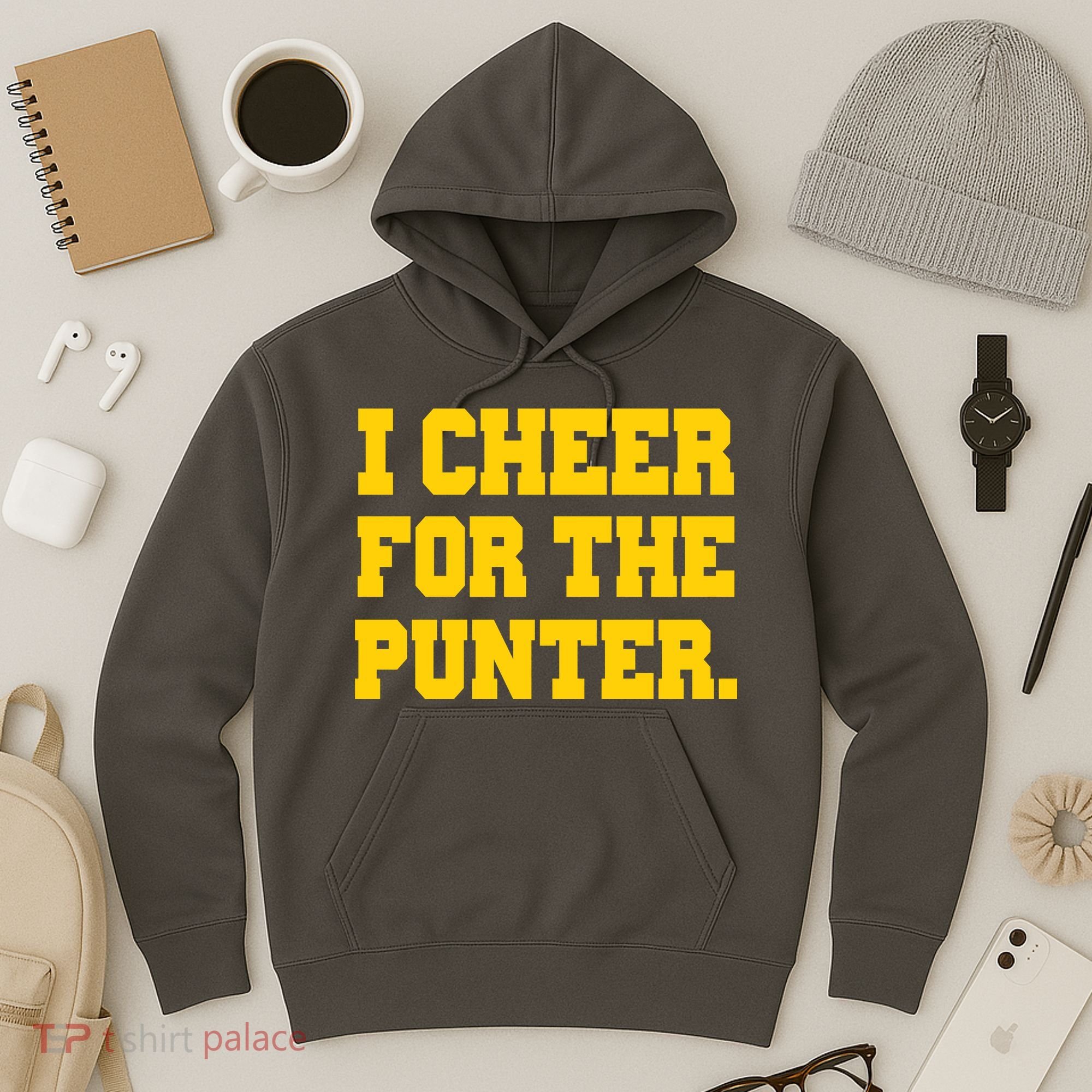 I Cheer For The Punter Hoodie