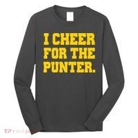 I Cheer For The Punter Long Sleeve Shirt thumb 0