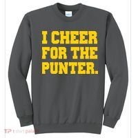 I Cheer For The Punter Sweatshirt thumb 0