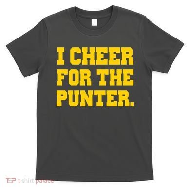 I Cheer For The Punter T-Shirt