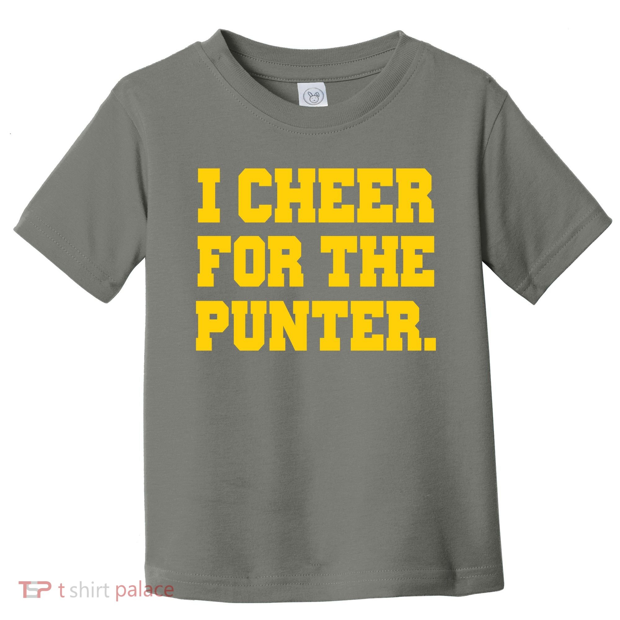 I Cheer For The Punter Toddler T-Shirt
