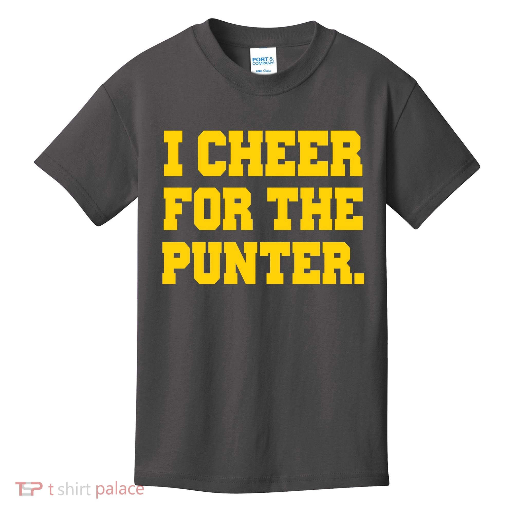I Cheer For The Punter Kids T-Shirt