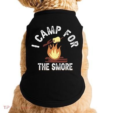 I Camp For The Smore Camper Camping Campfire Outdoor Tent Doggie Tank
