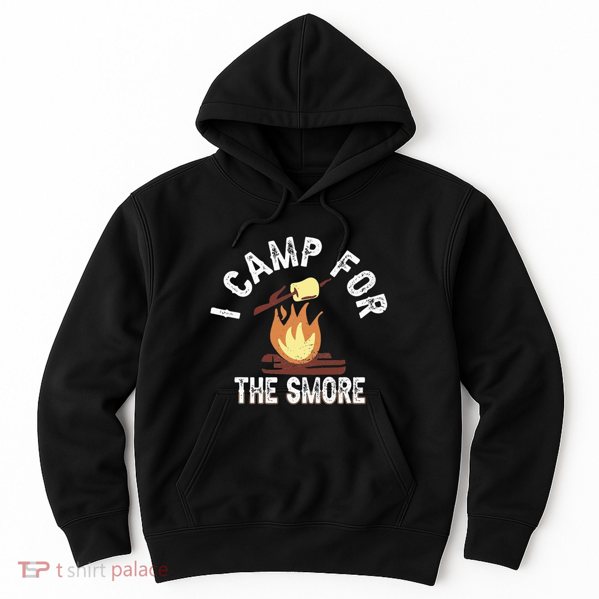 I Camp For The Smore Camper Camping Campfire Outdoor Tent Hoodie