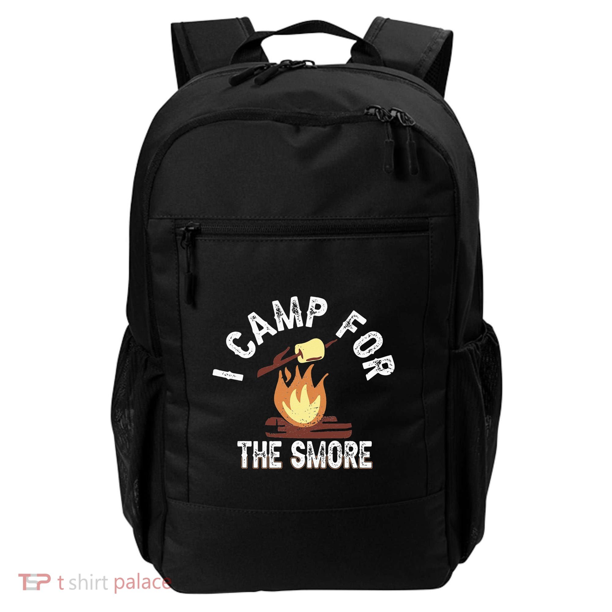 I Camp For The Smore Camper Camping Campfire Outdoor Tent Backpack