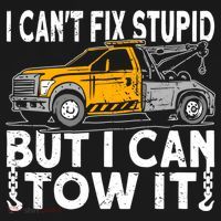I Cant Fix Stupid But I Can Tow It Tow Truck Driver Gift Women's Hoodie thumb 2