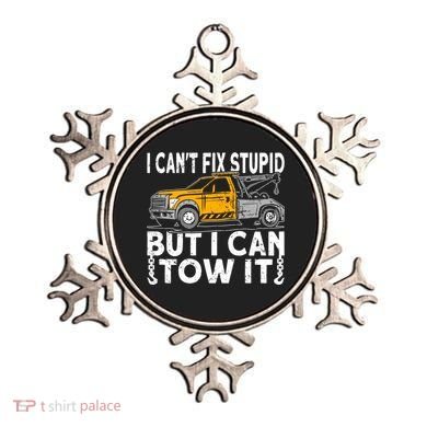 I Cant Fix Stupid But I Can Tow It Tow Truck Driver Gift Ornament