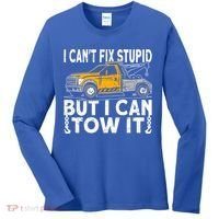 I Cant Fix Stupid But I Can Tow It Tow Truck Driver Gift Women's Long Sleeve Shirt thumb 0
