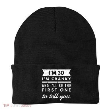 IM Cranky Funny 30th Birthday Gag Gift Idea Puns Gift Beanie