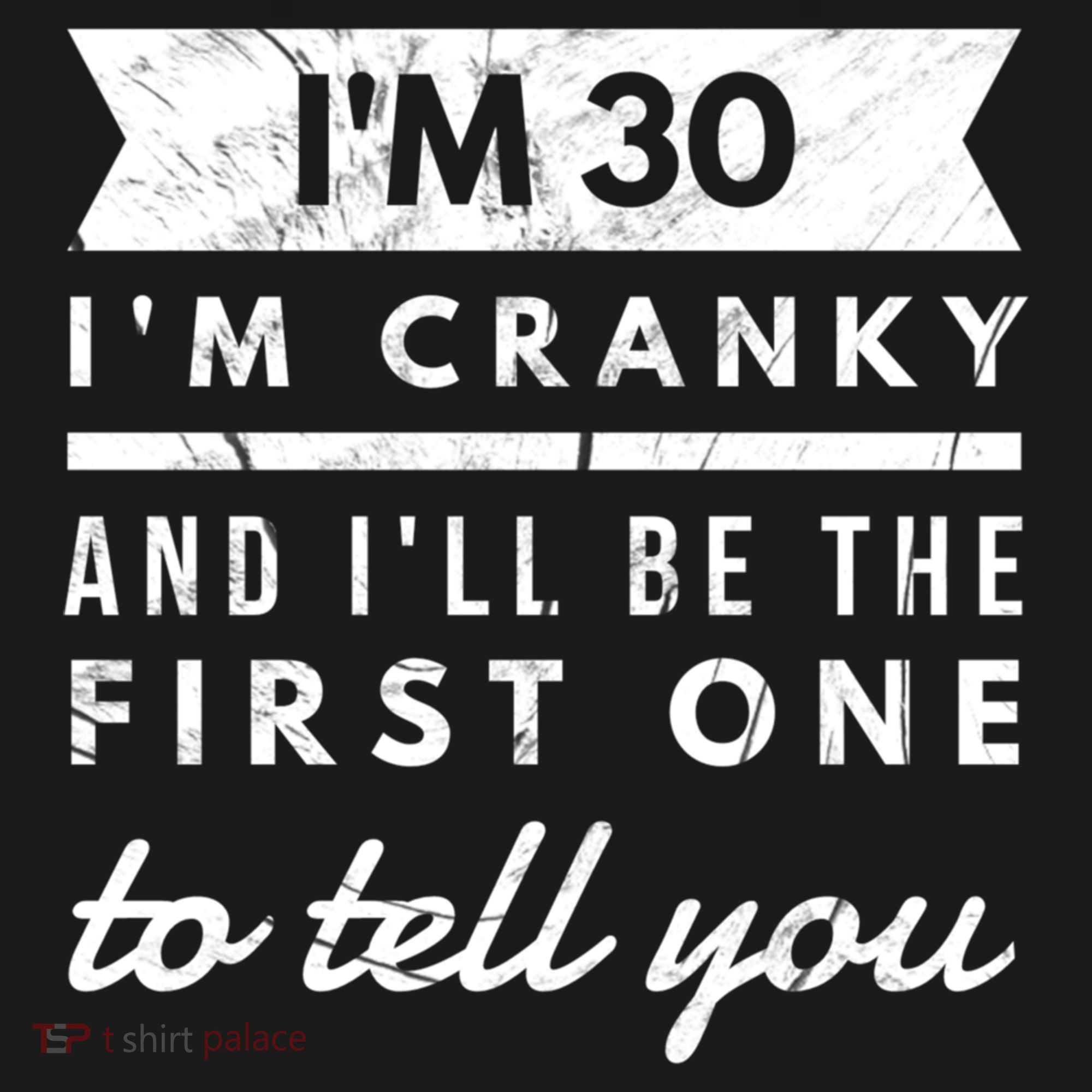 IM Cranky Funny 30th Birthday Gag Gift Idea Puns Gift Women's Hoodie