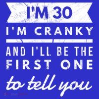 IM Cranky Funny 30th Birthday Gag Gift Idea Puns Gift Mousepad thumb 1