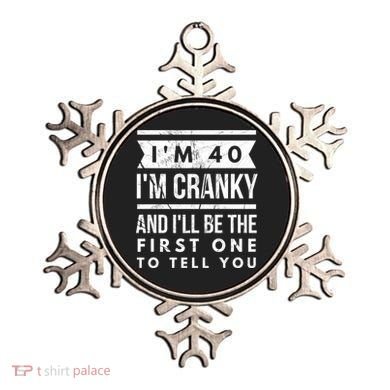 IM Cranky Funny 40th Birthday Gag Gift Idea Puns Gift Ornament