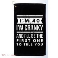 IM Cranky Funny 40th Birthday Gag Gift Idea Puns Gift Golf Towel thumb 0