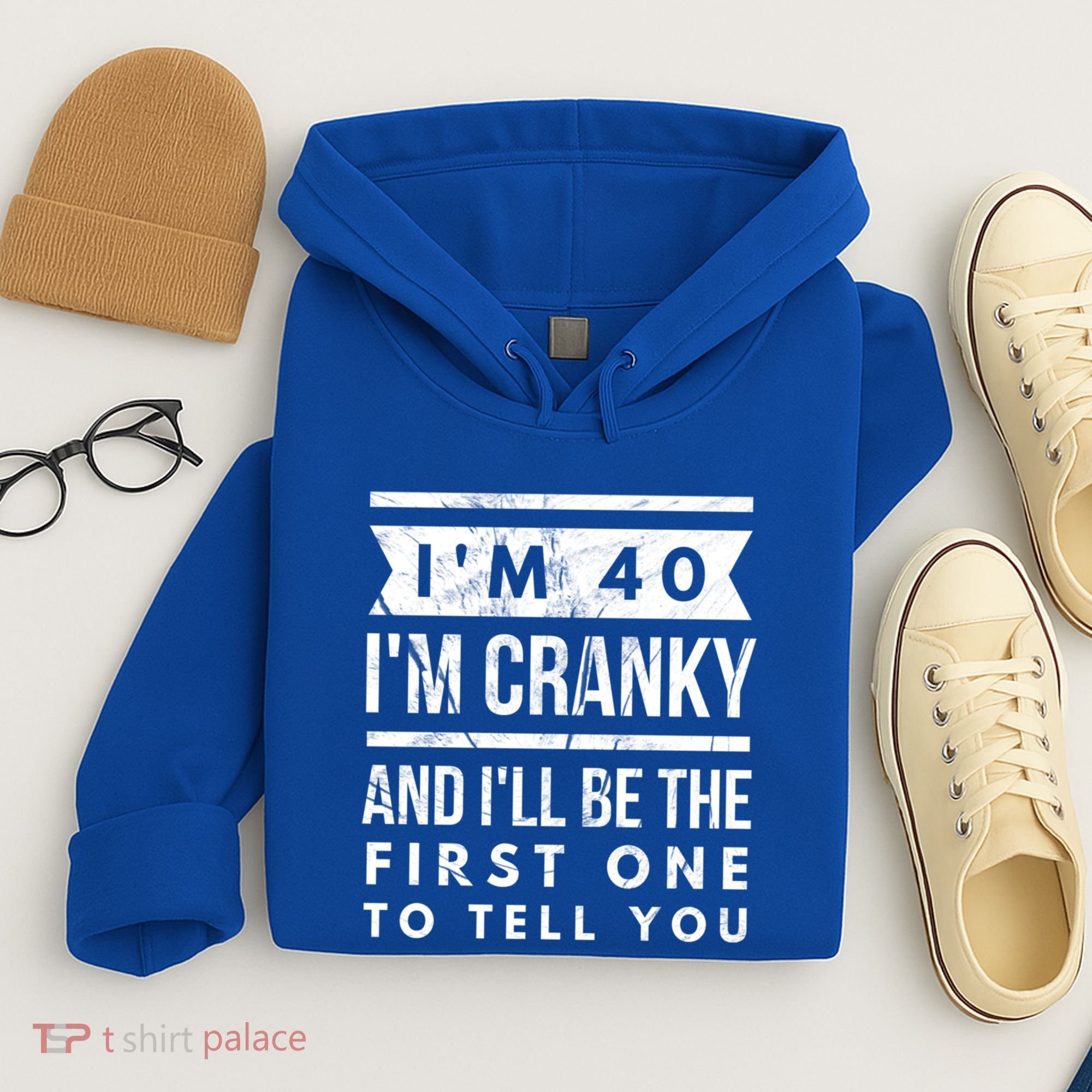 IM Cranky Funny 40th Birthday Gag Gift Idea Puns Gift Hoodie