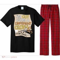 I’M Cut From A Different Cloth It’S A Cum Rag Pajama Set thumb 0
