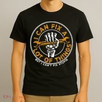 I Can Fix A Lot Of Things But I Can't Fix Stupid T-Shirt thumb 3