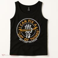I Can Fix A Lot Of Things But I Can't Fix Stupid Tank Top thumb 2