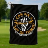 I Can Fix A Lot Of Things But I Can't Fix Stupid Golf Towel thumb 1
