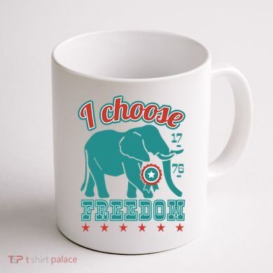 I Choose Freedom Republican Political Coffee Mug back