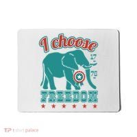 I Choose Freedom Republican Political Mousepad thumb 0