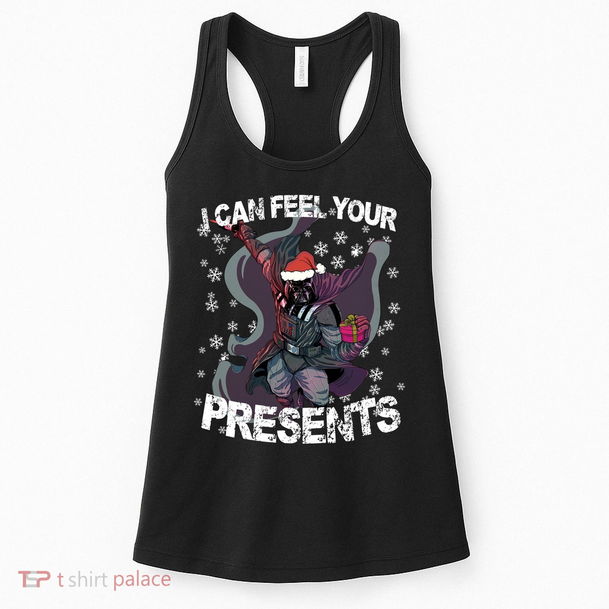 I Can Feel Your Presents Christmas Star Merry Wars Holiday Season Lover Women's Tank Top