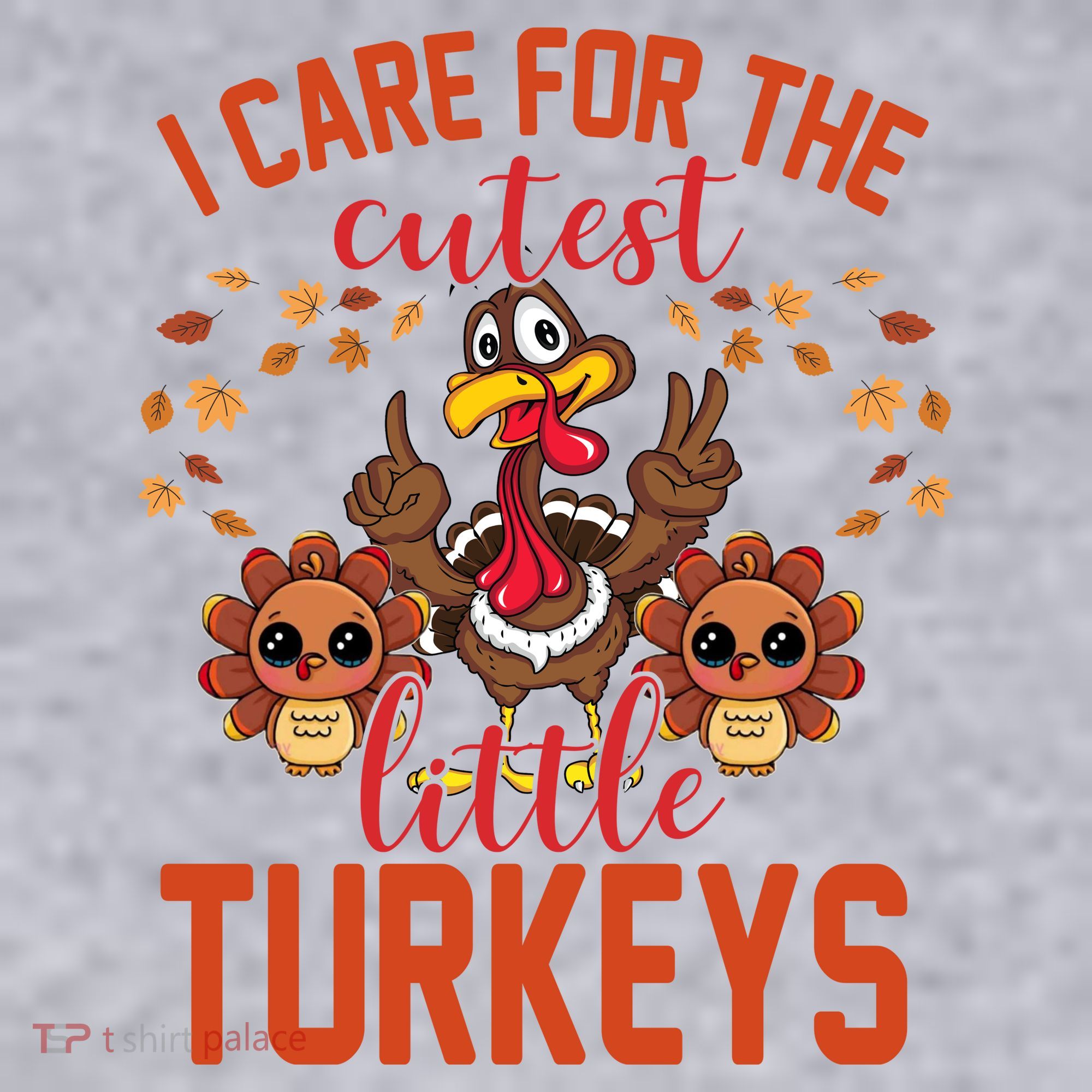 I Care For The Cutest Little Turkeys Thanksgiving Teacher Women's Sweatshirt