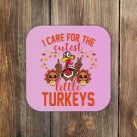 I Care For The Cutest Little Turkeys Thanksgiving Teacher Coaster thumb 0