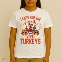 I Care For The Cutest Little Turkeys Thanksgiving Teacher T-Shirt thumb 4