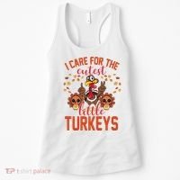 I Care For The Cutest Little Turkeys Thanksgiving Teacher Women's Tank Top thumb 0