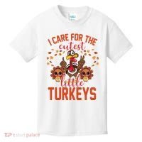I Care For The Cutest Little Turkeys Thanksgiving Teacher Kids T-Shirt thumb 0