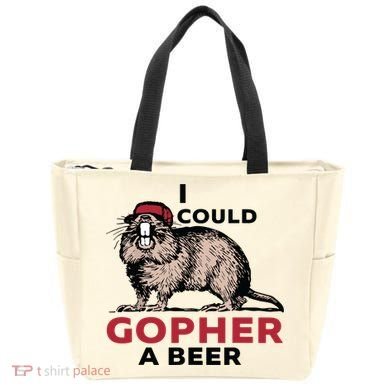 I Could Gopher A Beer Bag