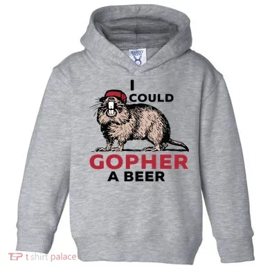 I Could Gopher A Beer Toddler Hoodie