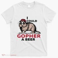 I Could Gopher A Beer T-Shirt thumb 0