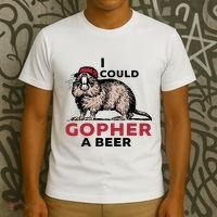 I Could Gopher A Beer T-Shirt thumb 3