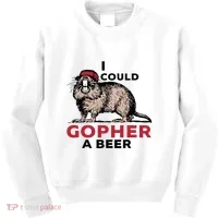 I Could Gopher A Beer Kids Sweatshirt thumb 0