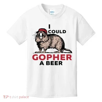 I Could Gopher A Beer Kids T-Shirt