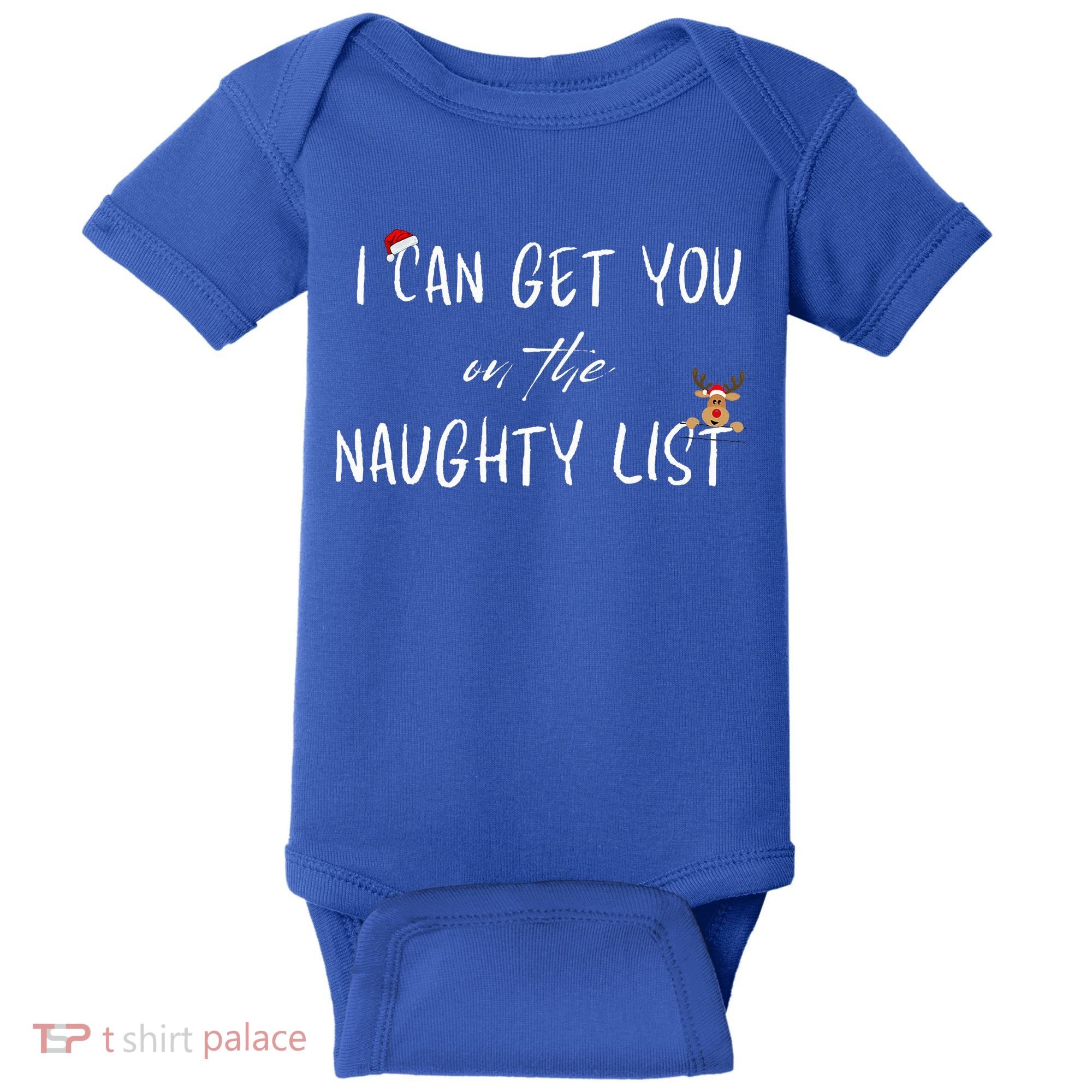 I Can Get You On The Naughty List Funny Christmas Apparell Baby Bodysuit