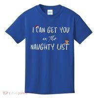 I Can Get You On The Naughty List Funny Christmas Apparell Kids T-Shirt thumb 0