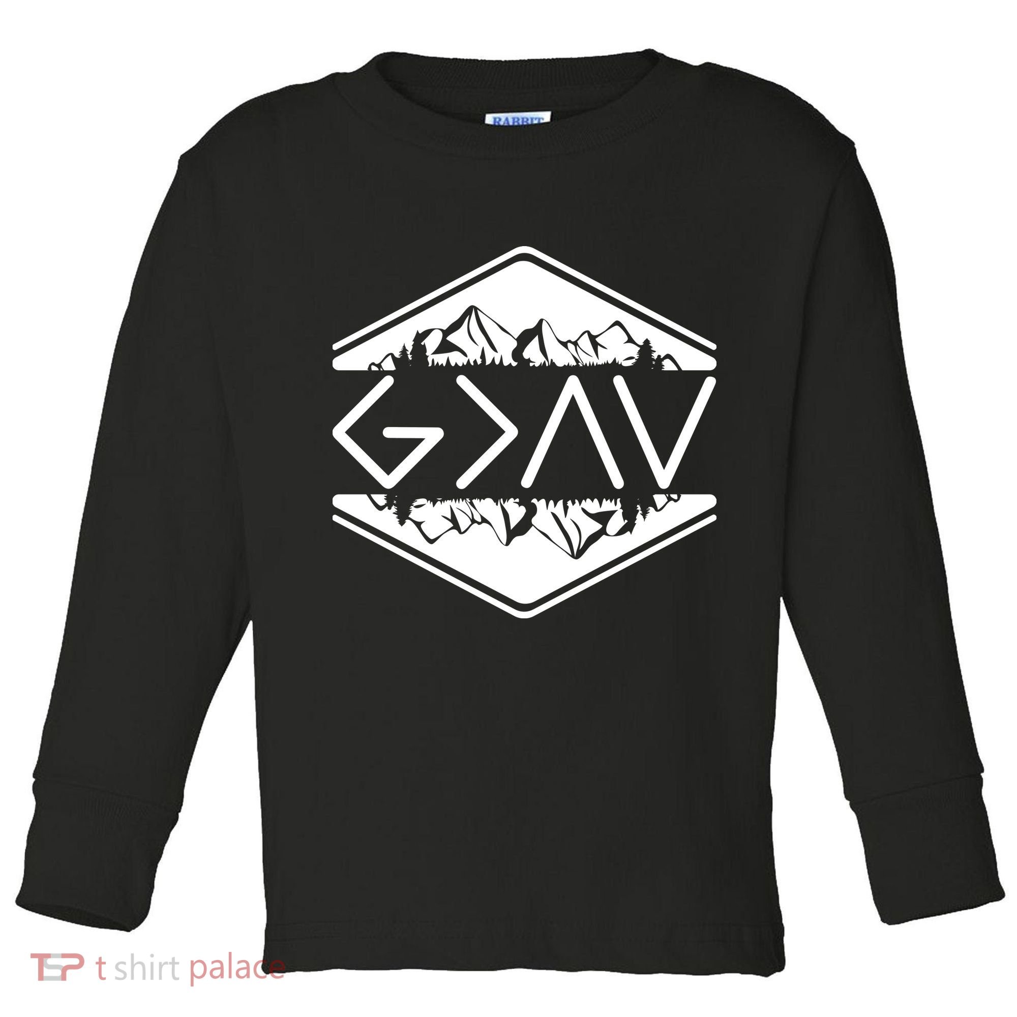 Inspirational Christian God Is Greater Than The High And Lows Camping Toddler Long Sleeve Shirt
