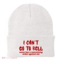 I Cant Go To Hell Satan Has A Restraining Order Against Me Funny Beanie thumb 0