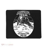 I Climbed Guadalupe Peak- The Highest Point In Texas Mousepad thumb 0