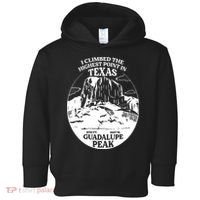 I Climbed Guadalupe Peak- The Highest Point In Texas Toddler Hoodie thumb 0