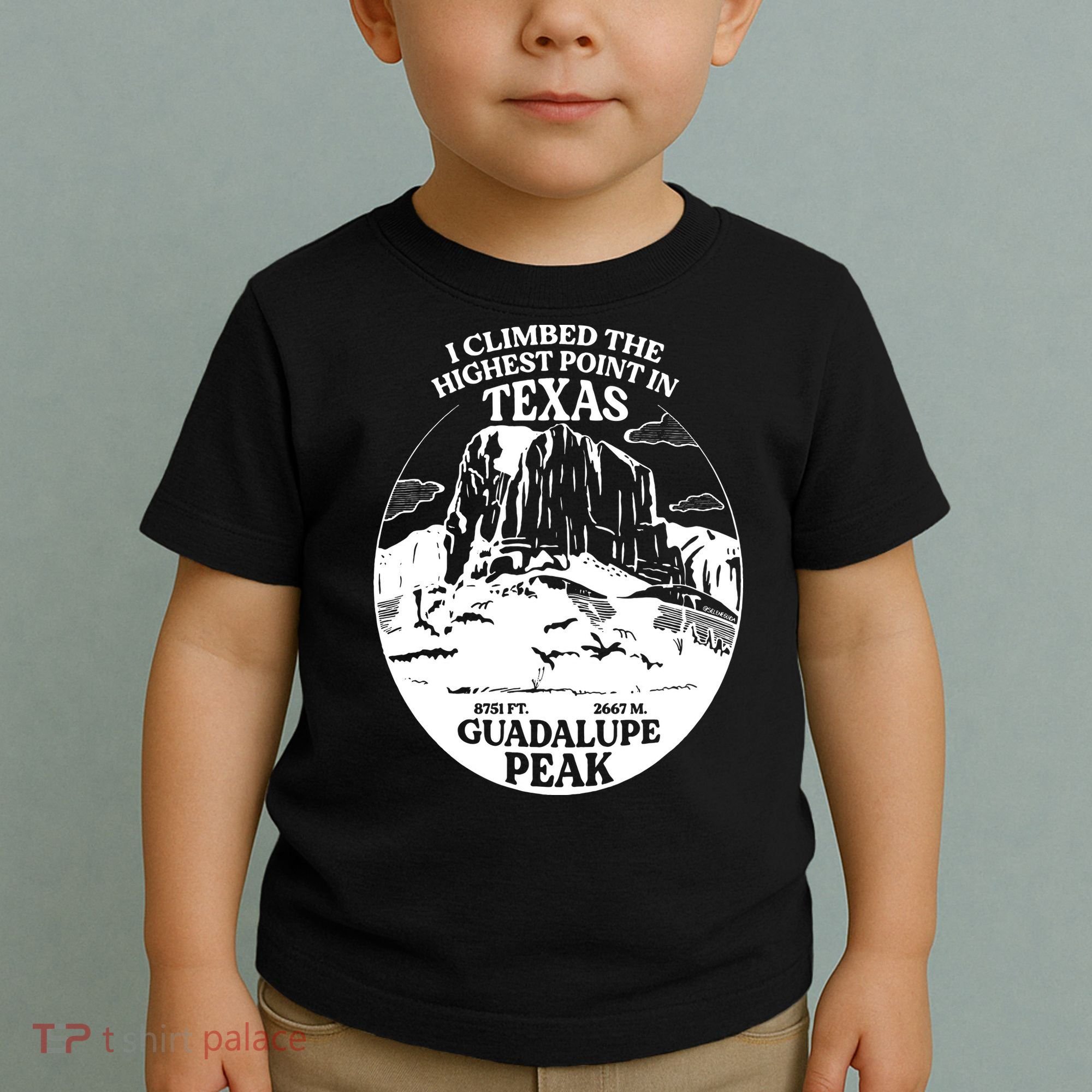I Climbed Guadalupe Peak- The Highest Point In Texas Toddler T-Shirt