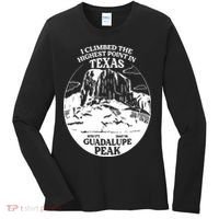 I Climbed Guadalupe Peak- The Highest Point In Texas Women's Long Sleeve Shirt thumb 0